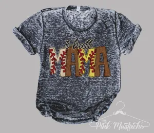 Acid Washed T-Ball Mama Tee/ Super Cute Dyed Tees - Unisex Sized/ Baseball/Softball  Life