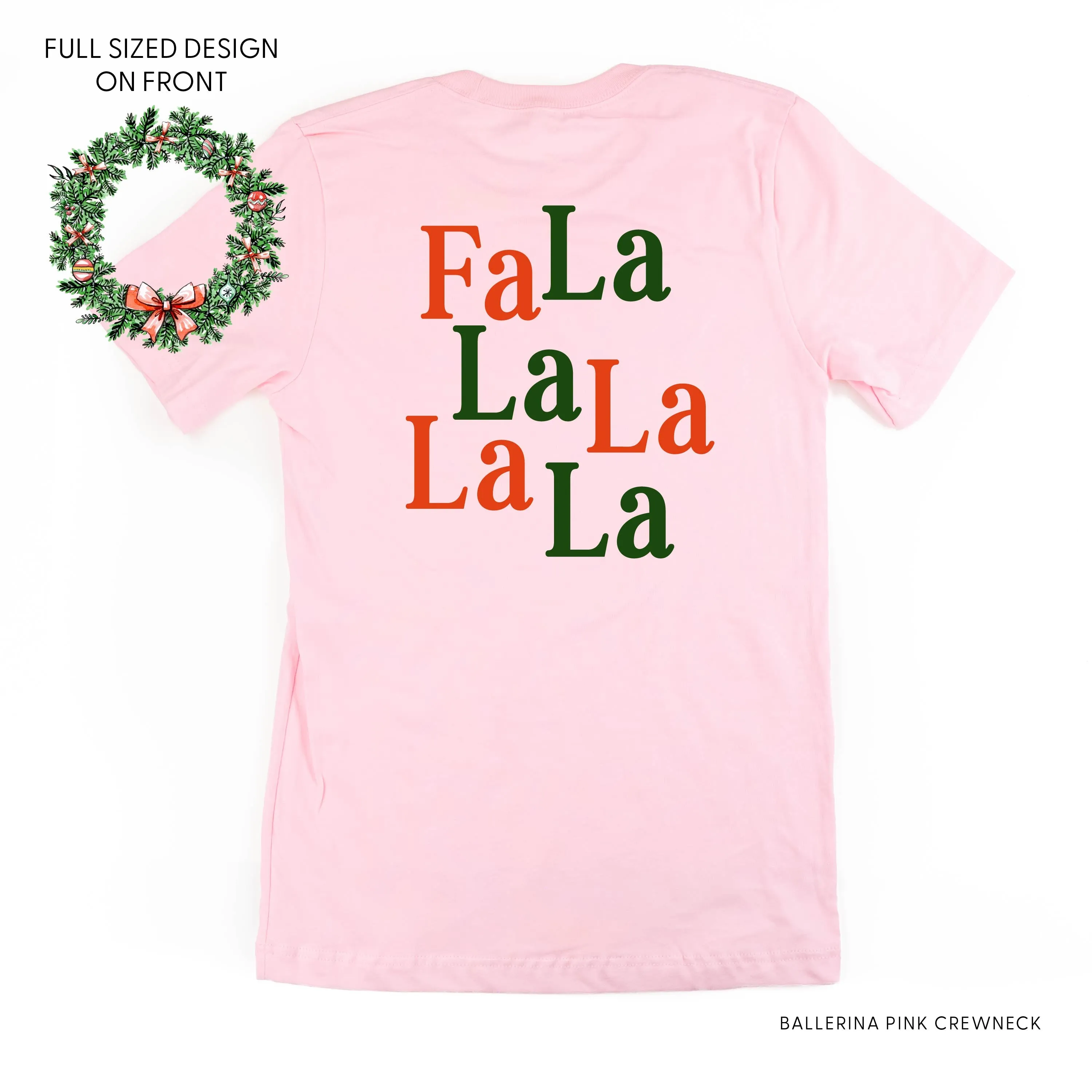 Christmas Wreath - Fa La La La La La (f&b) - Unisex Tee