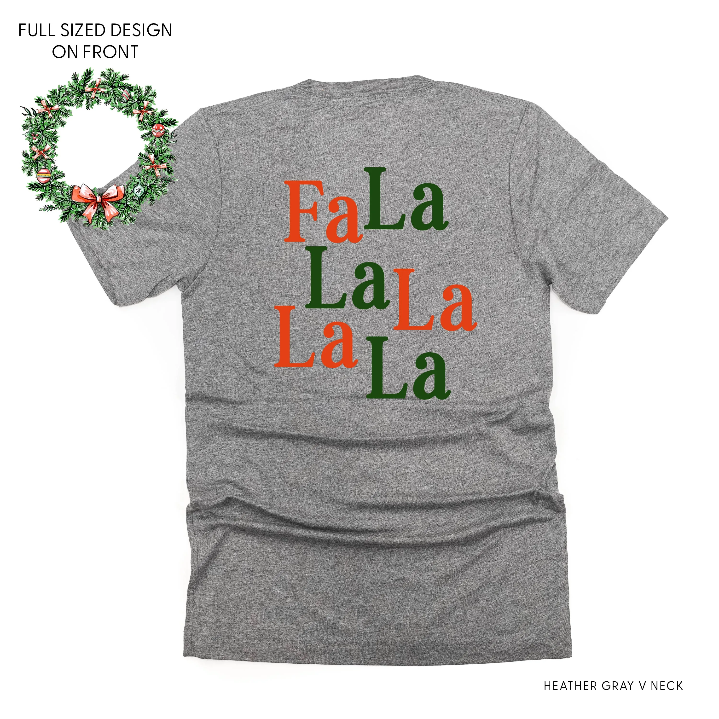 Christmas Wreath - Fa La La La La La (f&b) - Unisex Tee
