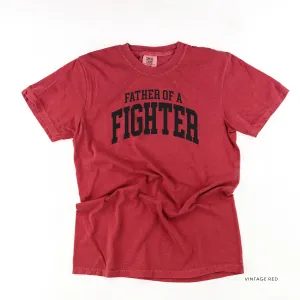 Father of a Fighter - Varsity - SHORT SLEEVE COMFORT COLORS TEE