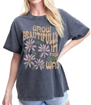 Grow Beautifully Tee
